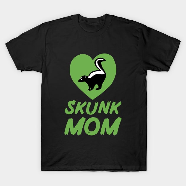 Skunk Mom for Skunk Lovers, Green T-Shirt by Mochi Merch